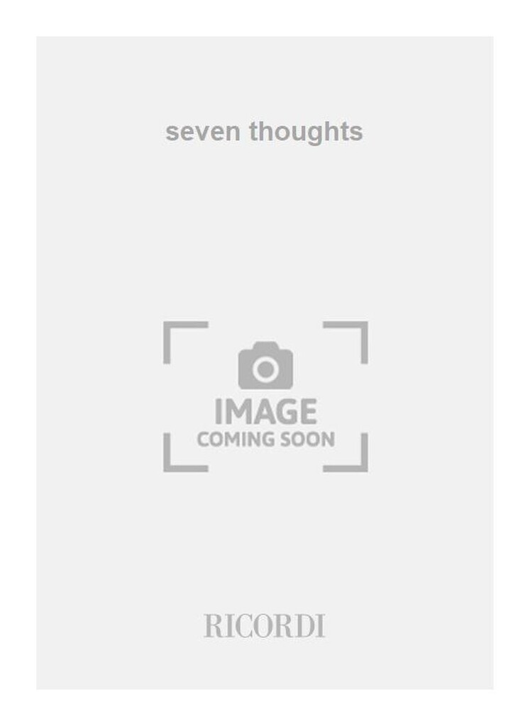 seven thoughts